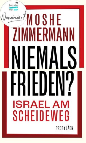 Niemals frieden moshe - niemals, frieden?